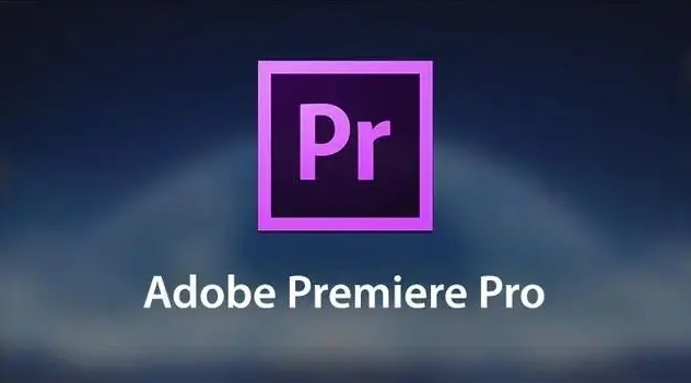adobe premiere pro免费下载地址-pr下载免费链接